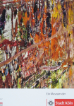 Richter, Gerhard - 2008 - Museum Ludwig Köln  (Abstrakte Bilder)
