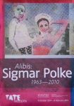 Polke, Sigmar - 2014 - Tate Modern London