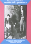 Kippenberger, Martin - 1984 - Galerie Thomas Borgmann Köln (Abschied vom Jugendbonus II)