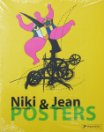 Siben, Isabel - 2005 - Niki de Saint Phalle & Jean Tinguely Posters