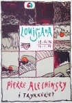 Alechinsky, Pierre - 1976 - Louisiana