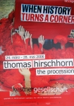 Hirschhorn, Thomas - 2006 - Kestner Gesellschaft Hannover