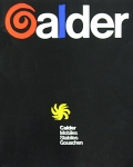 Calder, Alexander - 1974 - Galerie Denise René Hans Mayer (Mobiles - Stabiles - Gouachen / Einladung)