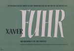 Fuhr, Xaver - 1950 - Museum am Ostwall