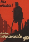 Anonym - 1955 - Nie wieder ! darum verhandeln  SPD (Ratifizierung der Pariser Militär-Verträge)