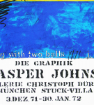 Johns, Jasper - 1971 - Galerie Christoph Dürr München (painting with two balls)