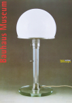Ott, Nicolaus / Stein, Bernard - 1995 - Bauhaus Museum Berlin (Carl Jacob Jucker / Wilhelm Wagenfeld - Elektrische Tischlampe)