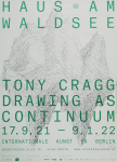 Cragg, Anthony - 2021 - Haus am Waldsee Berlin