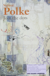 Polke, Sigmar - 1995 - Tate Gallery Liverpool (Join the Dots)