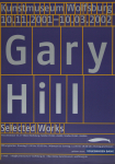 Hill, Gary - 2001 - Kunstmuseum Wolfsburg (Selected Works)