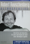 Rauschenberg, Robert - 1998 - Museum Ludwig Köln (Retrospektive)