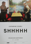 Czudej, Catharine - 2016 - Kölnischer Kunstverein (SHHHHH)