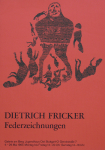 Fricker, Dietrich - 1964 - Galerie im Zimmertheater Tübingen (2 Plakate)