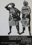 Hanson, Duane - 1978 - Centre national dart contemporain Paris (Hyperréalistes Américains - Réalistes Europeéns / Plakat und Einladung)