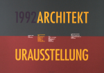 Ott, Nicolaus / Stein, Bernard - 1992 - Berlinische Galerie im Martin-Gopius-Bau Berlin (Architekturausstellung / Architekturpreis)