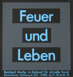Mucha, Reinhard - 1983 - Kabinett für aktuelle Kunst Bremerhaven (Feuer und Leben)