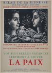 Picasso, Pablo - 1950 - Relais de la Jeunesse - Rencontre Internationale de Nice (La Paix)