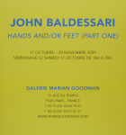Baldessari, John - 2009 - Galerie Marian Goodman Paris (Hands And /Or Feet)