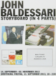 Baldessari, John - 2013 - Sprüth Magers Berlin (Storyboard)