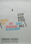 Weiner, Lawrence - 1996 - Ritter Kunsthalle Klagenfurt (RUTSCHEN & SCHLITTERN / SLIPPING & SLIDING)