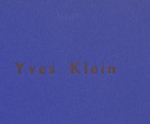 Klein, Yves - 1959 - Le dépassement de la problématique de lart