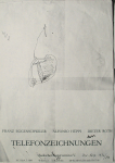Roth, Dieter - 1980-  Badischer Kunstverein Karlsruhe (TELEFONZEICHNUNGEN)