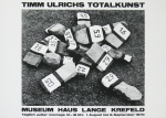 Ulrichs, Timm - 1970 - Museum Haus Lange Krefeld (Totalkunst)