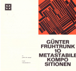 Fruhtrunk, Günter - 1963 - Galerie der Spiegel Köln (invitation)
